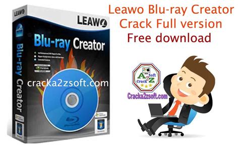 Leawo Blu-ray Creator 8.2.2.0 With Crack 
